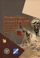 Zbrodnie sądowe w latach 1944-1989 t. II