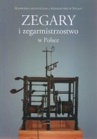 Zegary i zegarmistrzostwo w Polsce