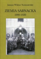 Ziemia Sarnacka 1900-1920