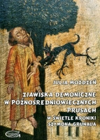 Zjawiska demoniczne w późnośredniowiecznych Prusach
