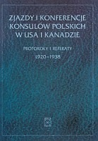 Zjazdy i konferencje konsulów polskich w USA i Kanadzie