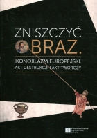 Zniszczyć obraz