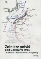 Żołnierz polski pod Gorlicami 1915