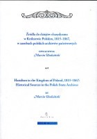 Źródła do dziejów chasydyzmu w Królestwie Polskim, 1815-1867, w zasobach polskich archiwów państwowych