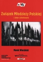 Związek Młodzieży Polskiej i jego członkowie