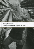 Życie codzienne kobiet w PRL