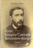 Życie Josepha Conrada Korzeniowskiego. Tom I i II
