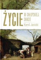 Życie w chłopskiej chacie