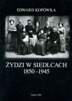 Żydzi w Siedlcach 1850-1945